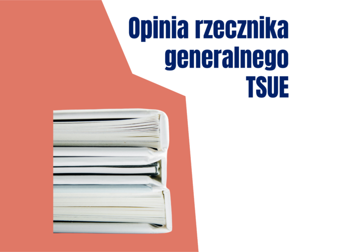 Opinia rzecznika generalnego TSUE