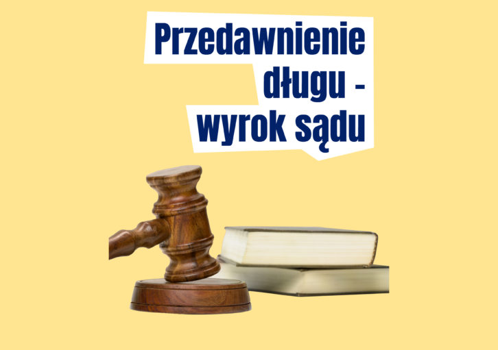 Napis przedawnienie długu, wyrok sądu
