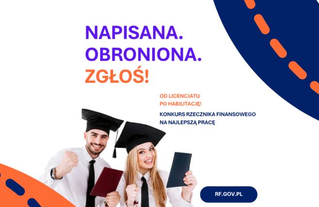 Konkurs Rzecznika Finansowego na najlepsze prace naukowe – napisana, obroniona, zgłoś!