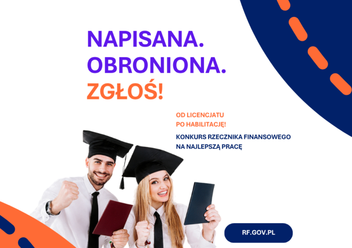 Konkurs Rzecznika Finansowego na najlepsze prace naukowe – napisana, obroniona, zgłoś!